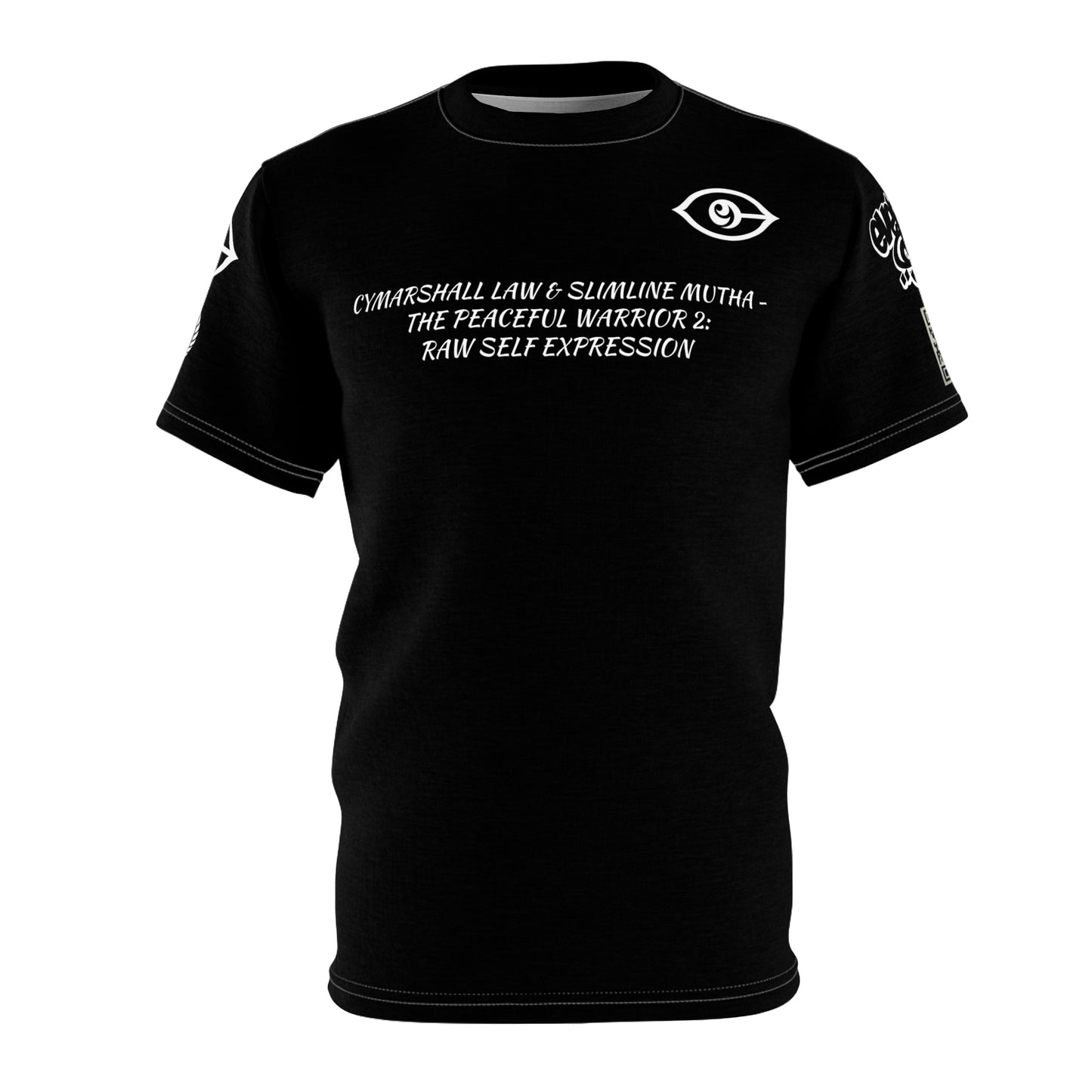 Cymarshall Law & Slimline Mutha - Unisex Cut & Sew Tee - Peaceful Warrior 2: Raw Self Expression Tshirt for Creative Souls
