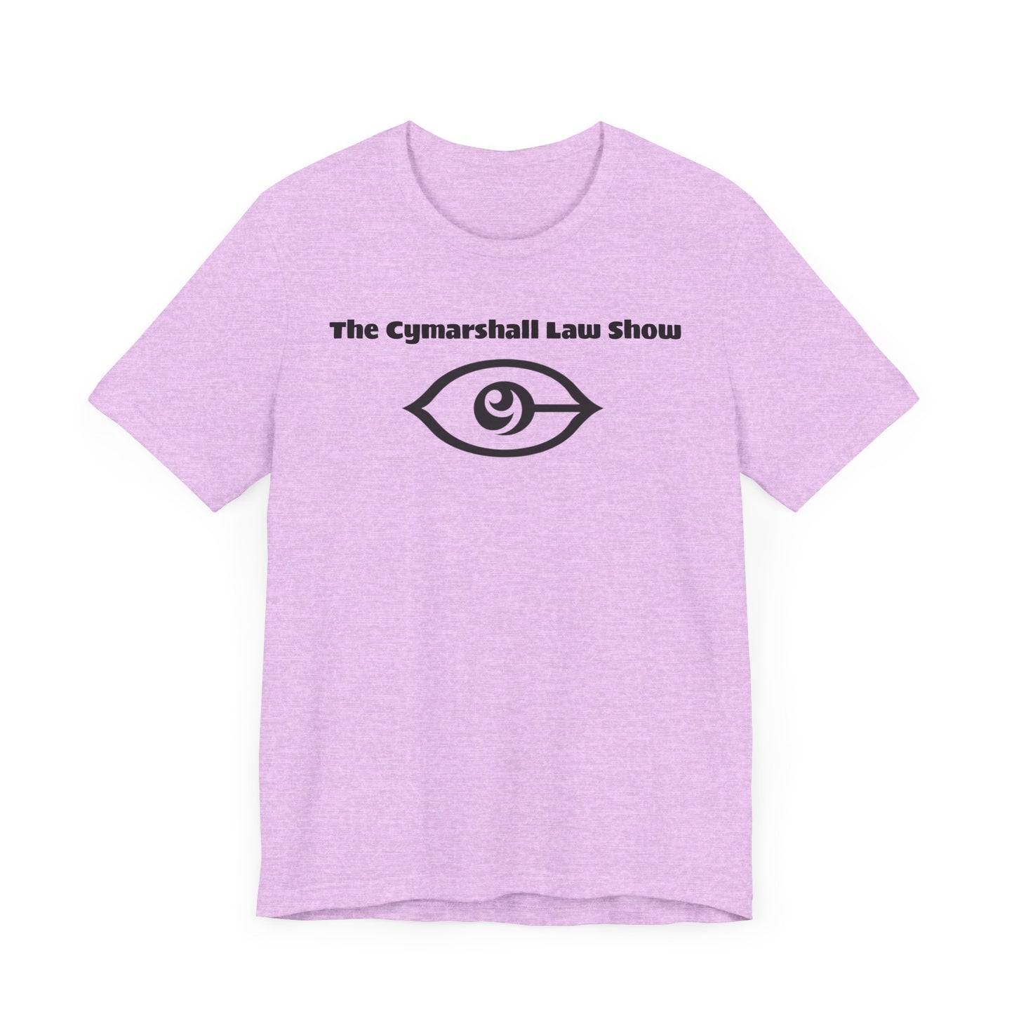 The Cymarshall Law Show - Unisex Jersey Short Sleeve Tee