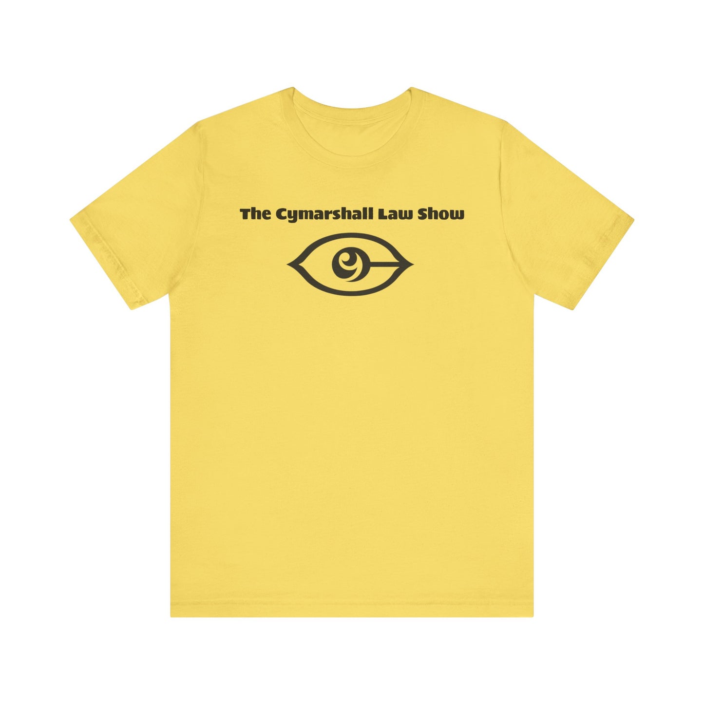 The Cymarshall Law Show - Unisex Jersey Short Sleeve Tee