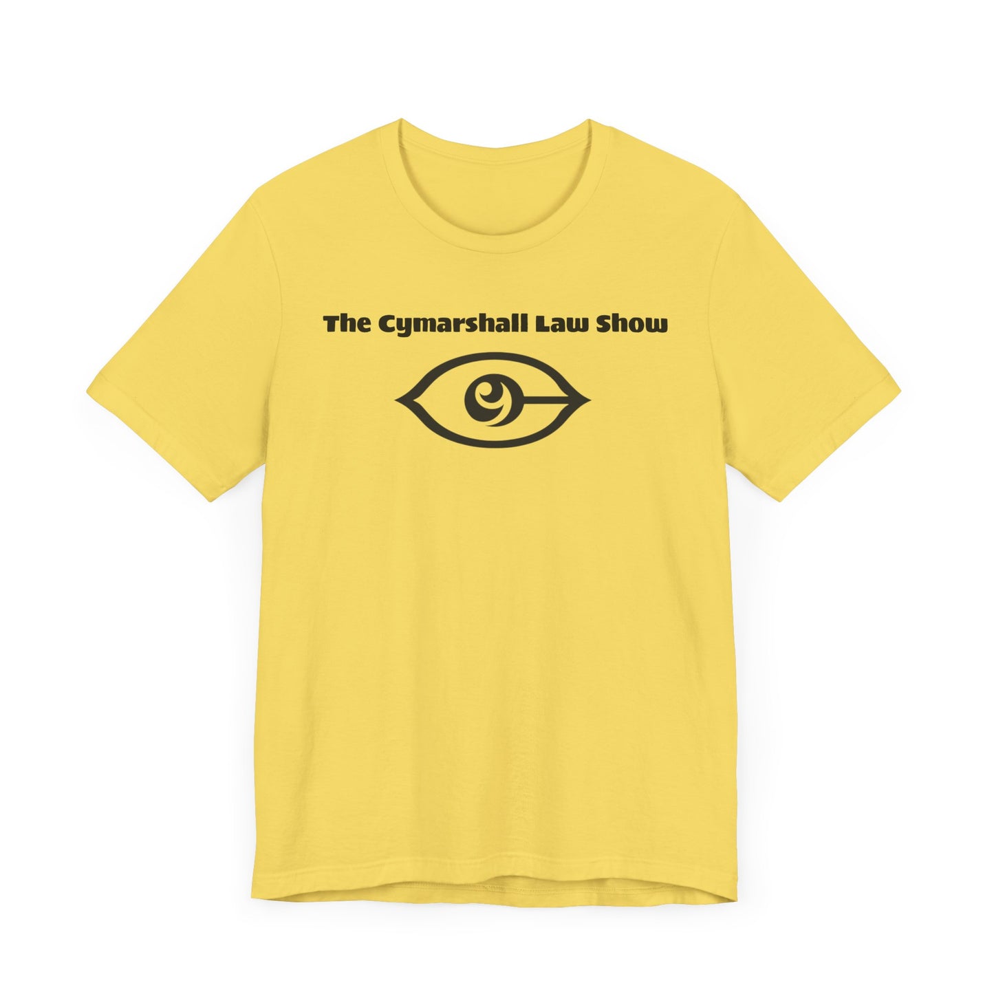 The Cymarshall Law Show - Unisex Jersey Short Sleeve Tee