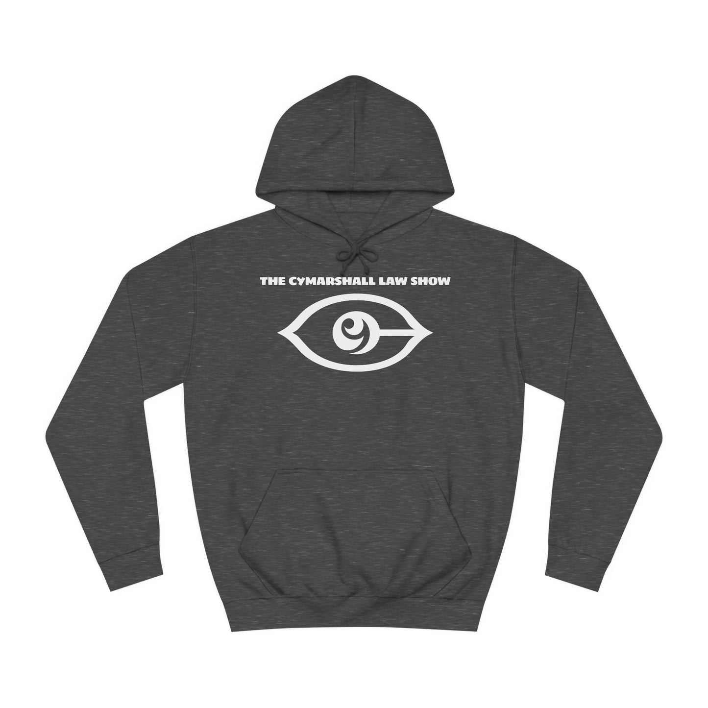 The Cymarshall Law Show (White Logo)Unisex College Hoodie