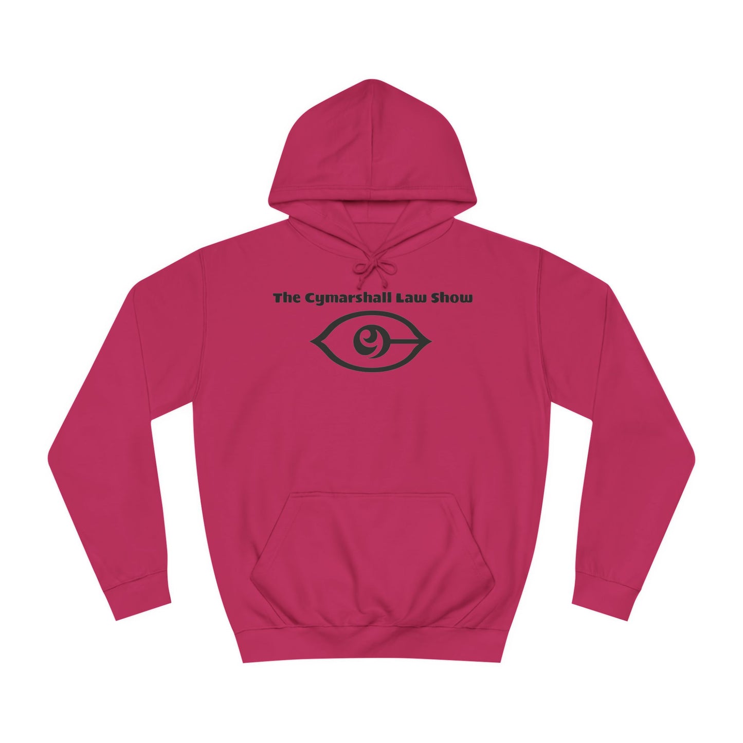 The Cymarshall Law Show - Unisex College Hoodie