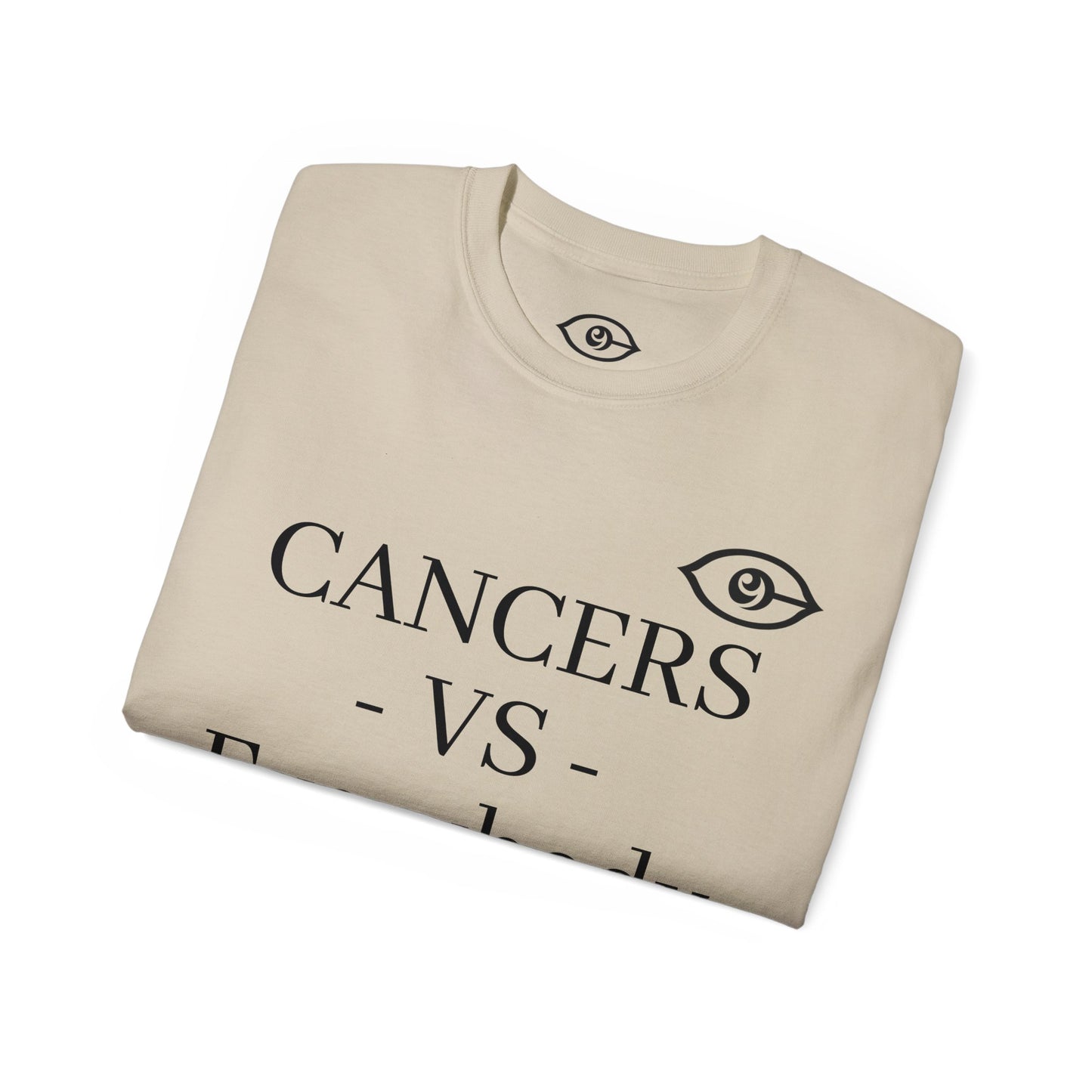 CyVision CANCERS -VS- Everybody Unisex Ultra Cotton Tee