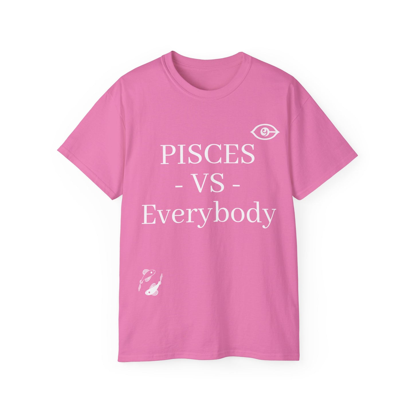 CyVision Pisces -VS- Everybody Unisex Ultra Cotton Tee