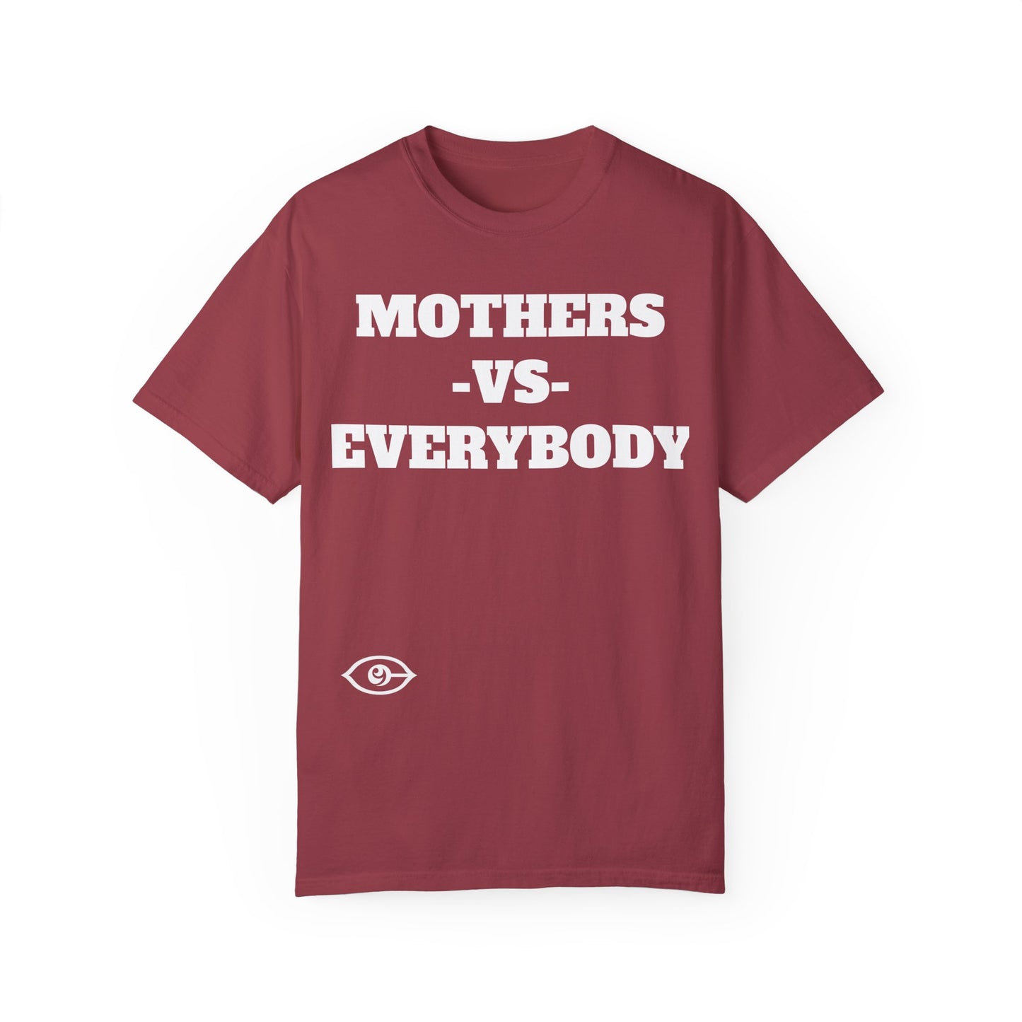 CYVISION MOTHER'S DAY MOTHERS -VS- EVERYBODY TSHIRT