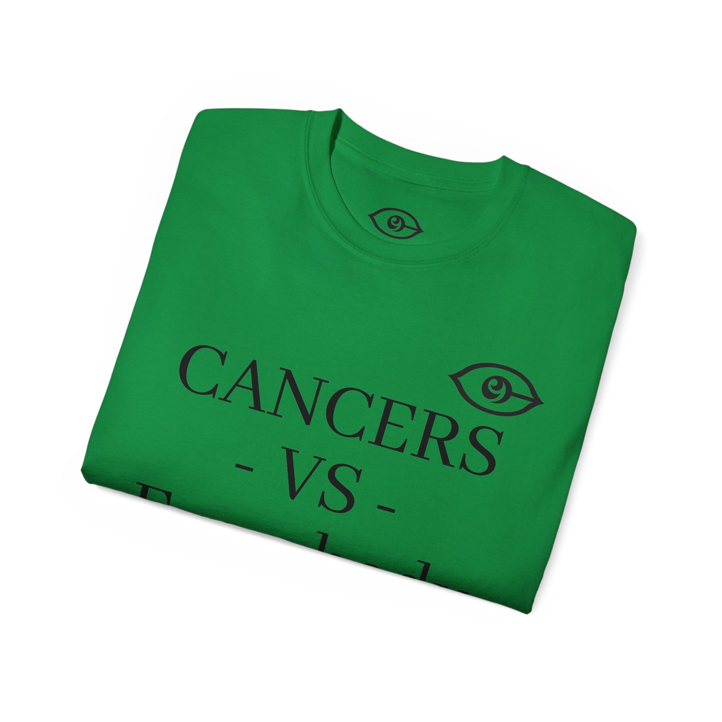 CyVision CANCERS -VS- Everybody Unisex Ultra Cotton Tee