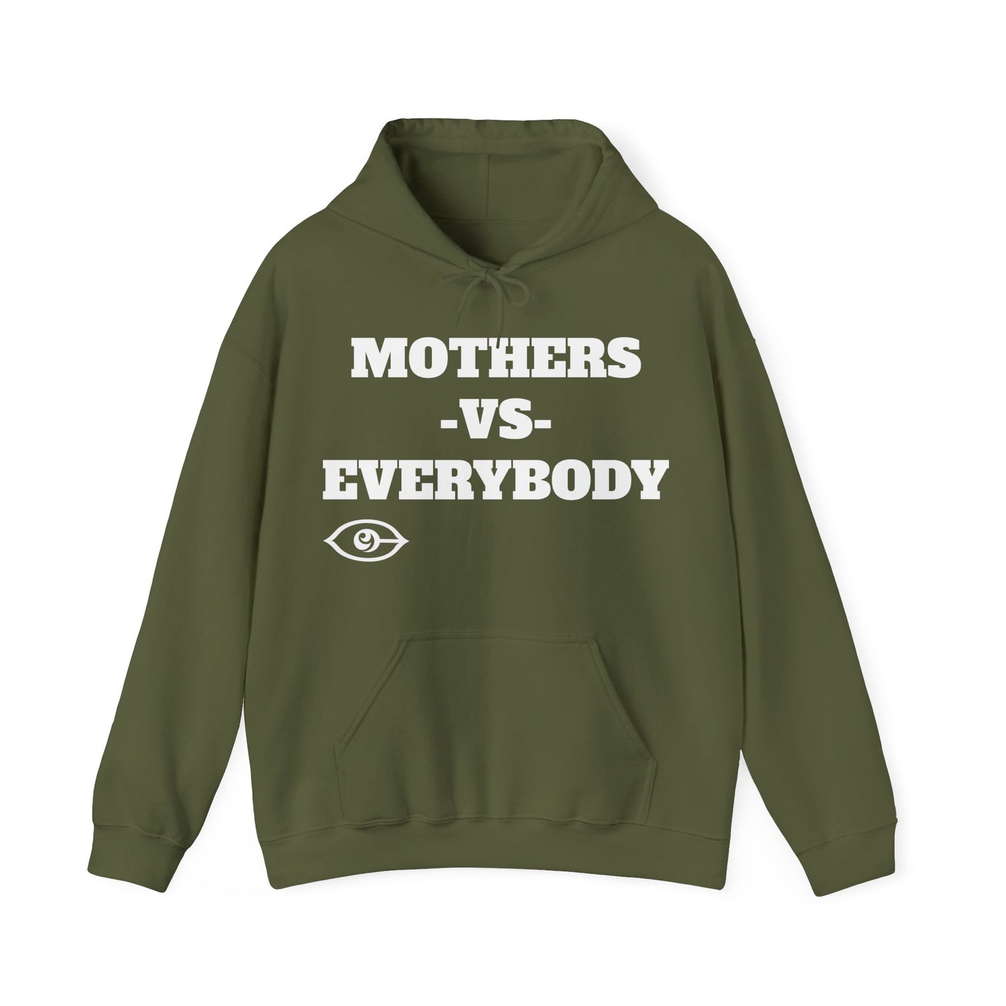 Mother's Day Mother's Vs Everybody Hoodie