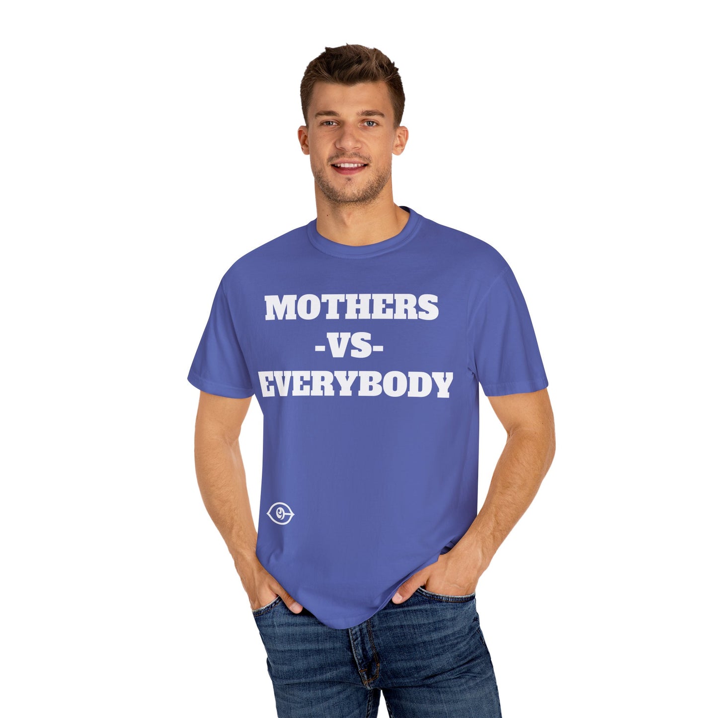 CYVISION MOTHER'S DAY MOTHERS -VS- EVERYBODY TSHIRT