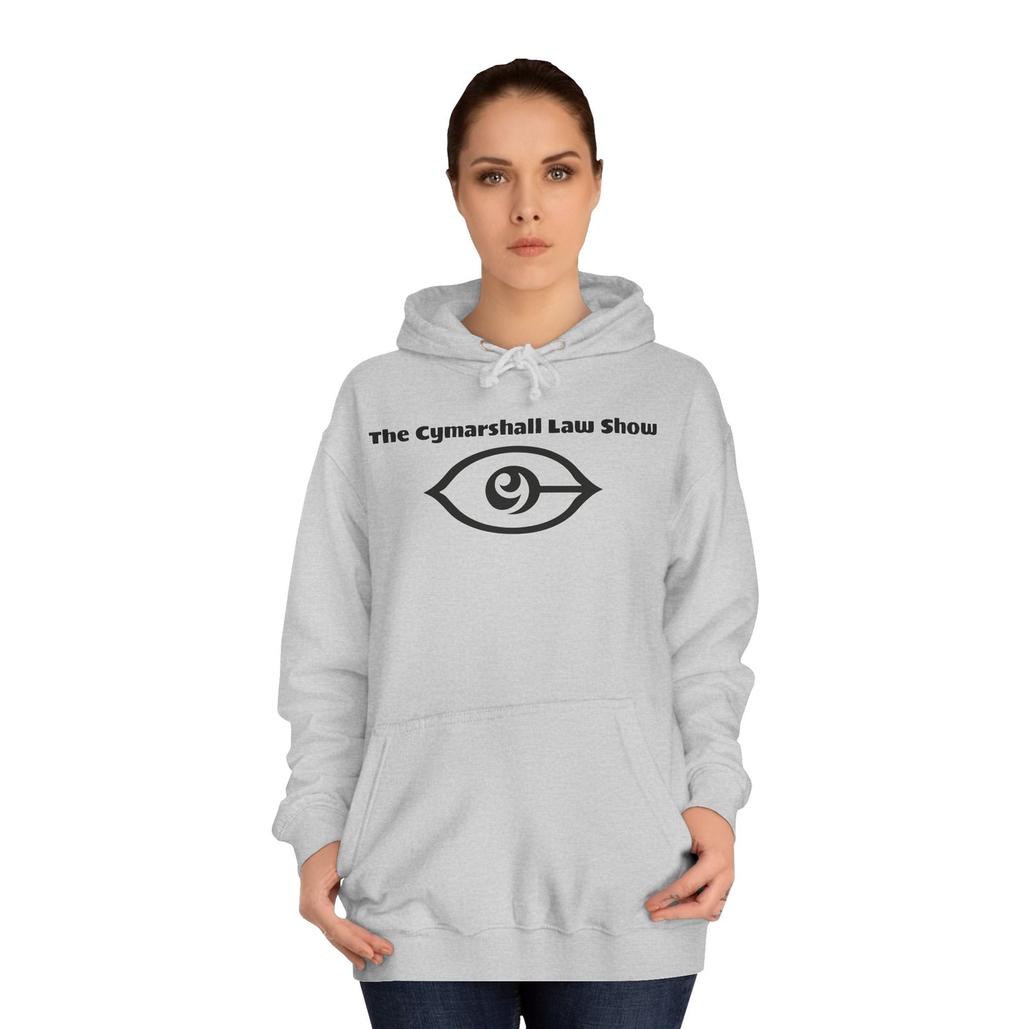 The Cymarshall Law Show - Unisex College Hoodie