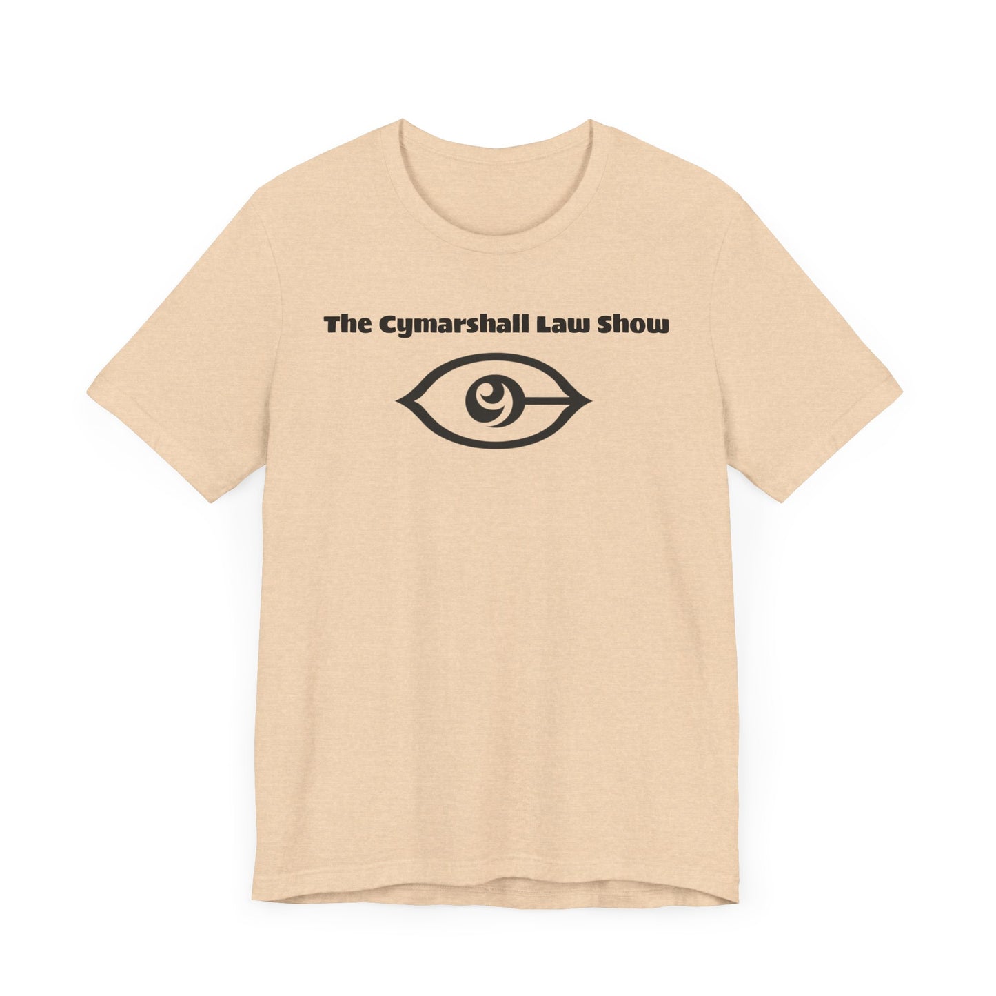 The Cymarshall Law Show  - Unisex Jersey Short Sleeve Tee