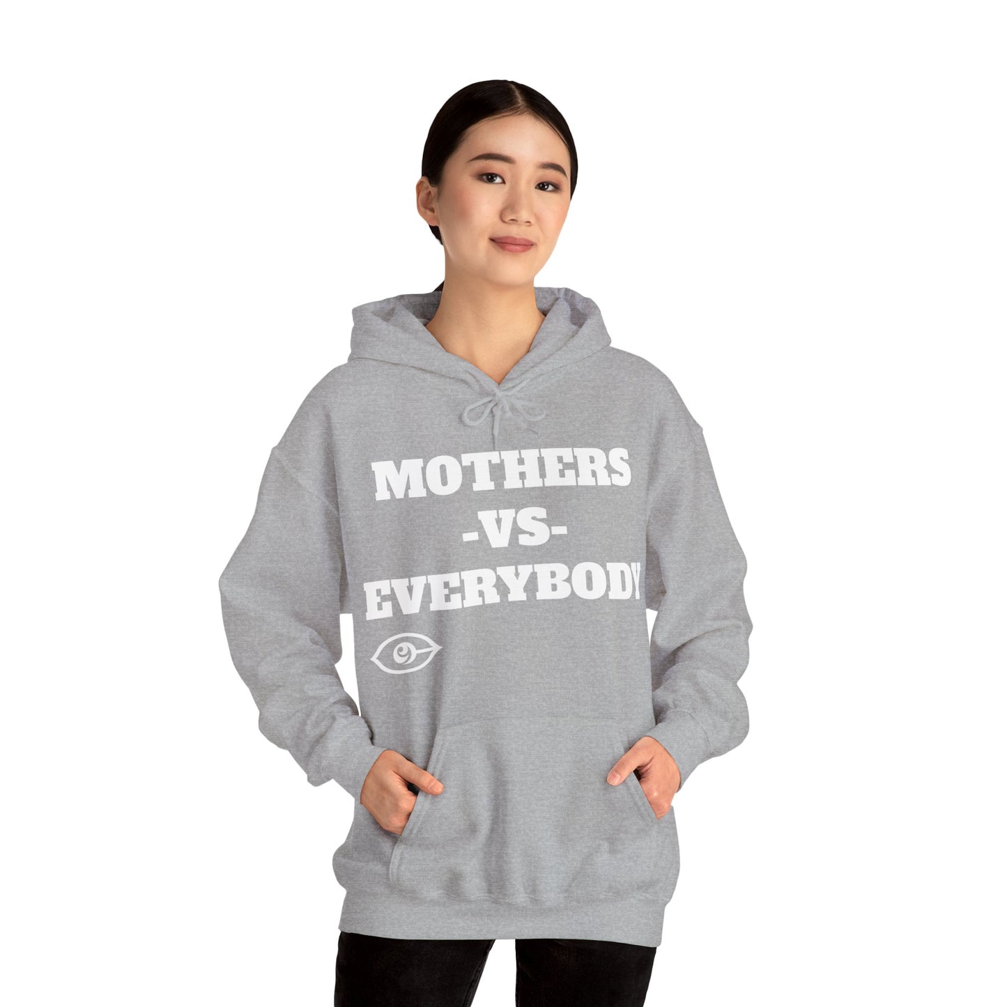 Mother's Day Mother's Vs Everybody Hoodie