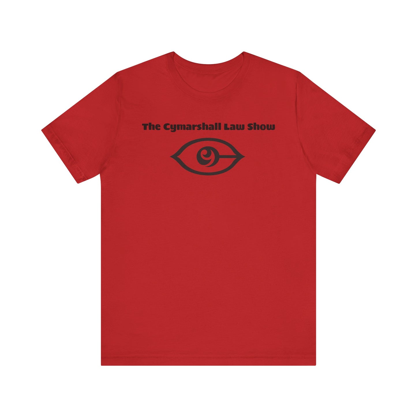 The Cymarshall Law Show  - Unisex Jersey Short Sleeve Tee