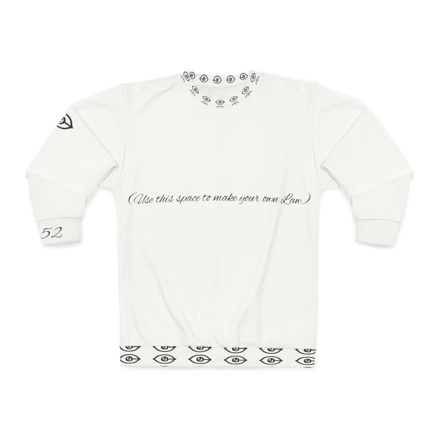 I Still Love H.E.R. : Law 52 - Unisex Sweatshirt