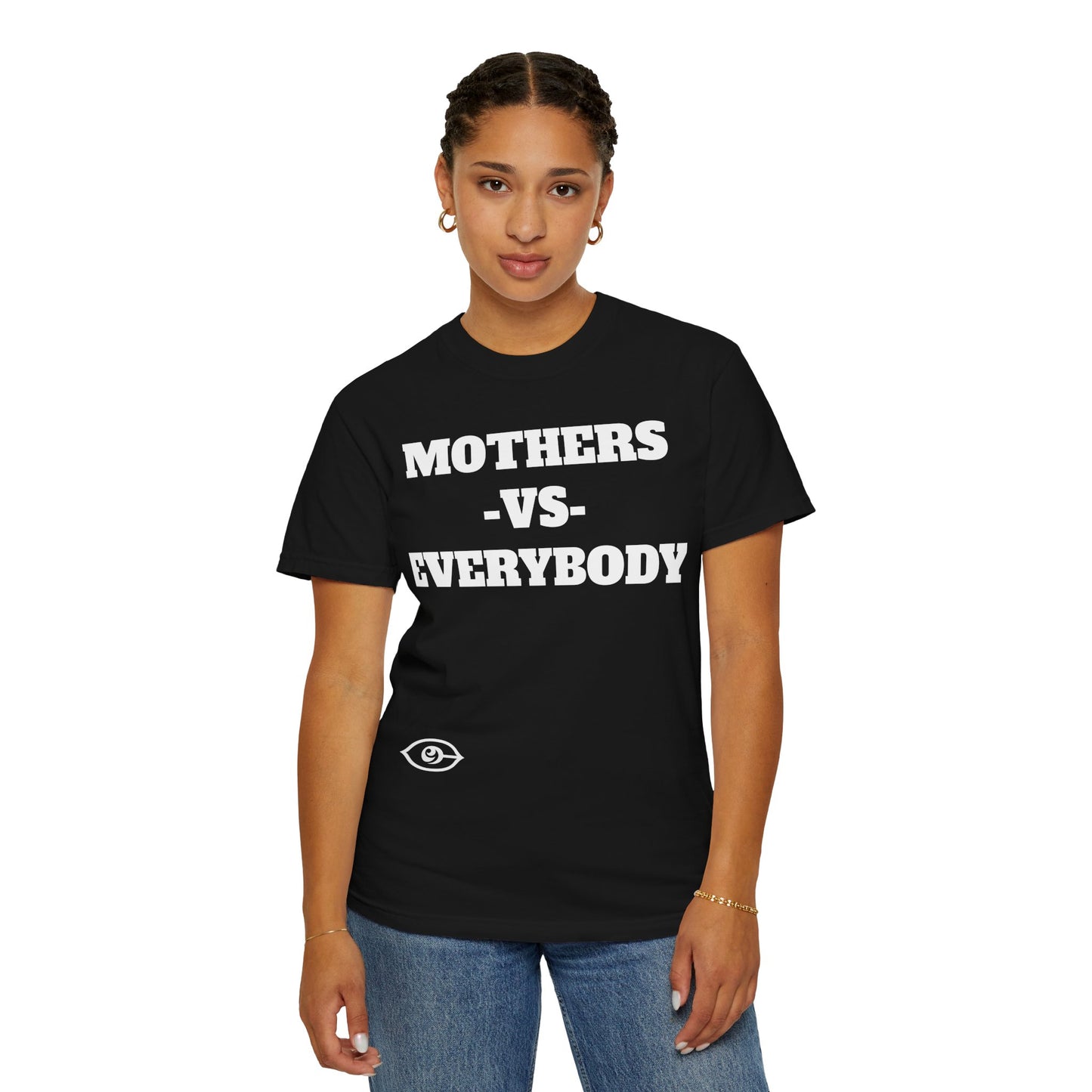 CYVISION MOTHER'S DAY MOTHERS -VS- EVERYBODY TSHIRT