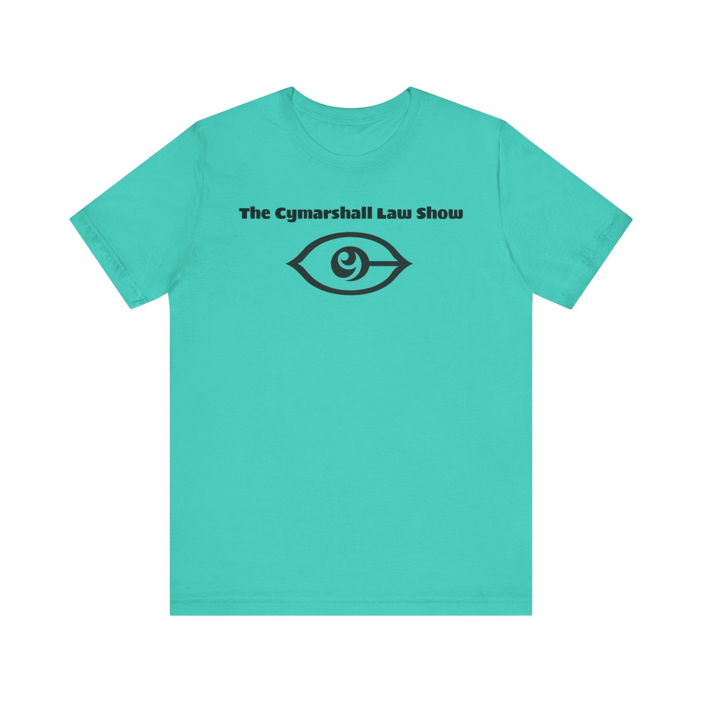 The Cymarshall Law Show  - Unisex Jersey Short Sleeve Tee