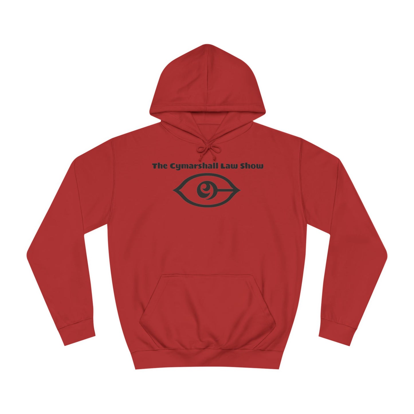 The Cymarshall Law Show - Unisex College Hoodie