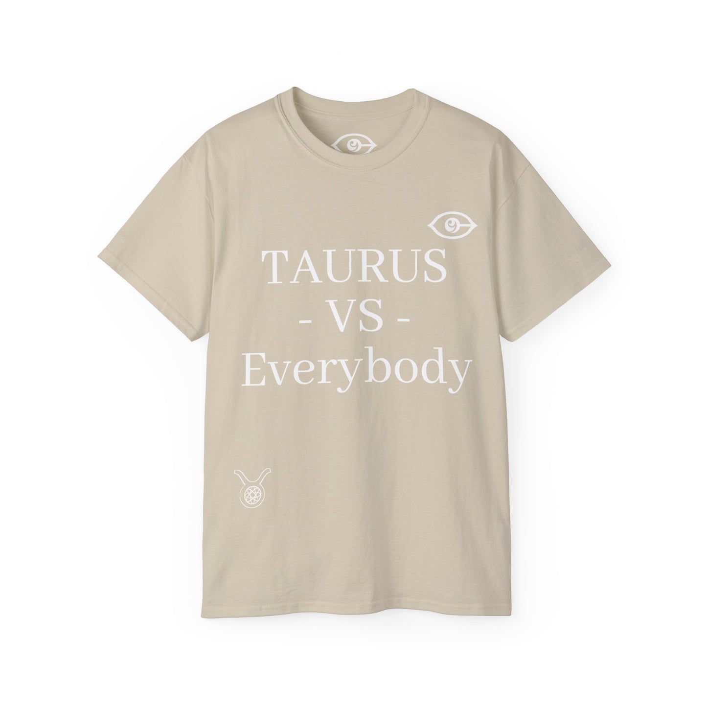 CyVision TAURUS -VS- Everybody Unisex Ultra Cotton Tee