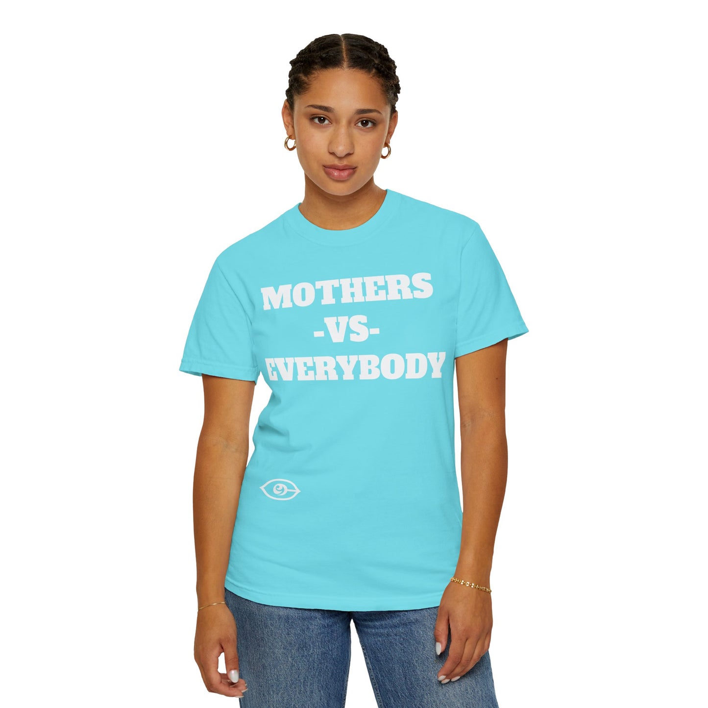 CYVISION MOTHER'S DAY MOTHERS -VS- EVERYBODY TSHIRT