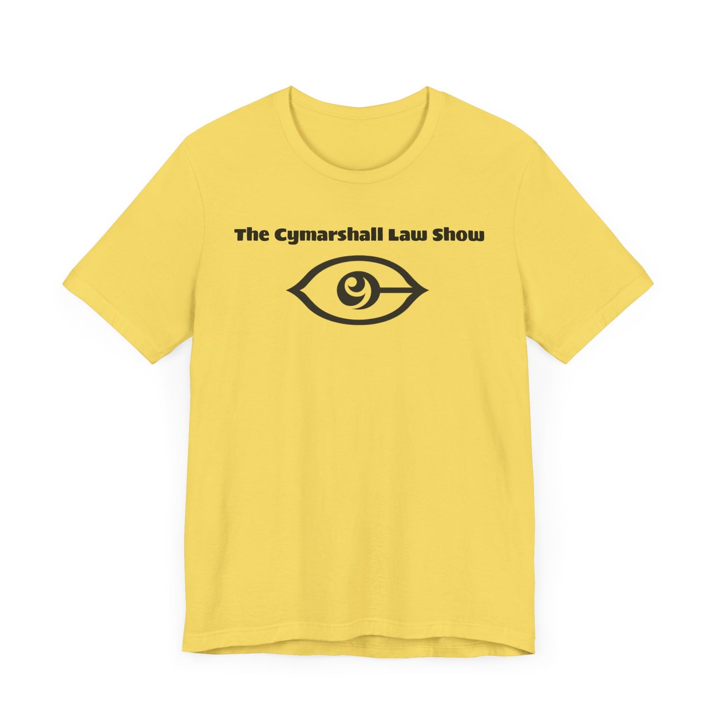 The Cymarshall Law Show  - Unisex Jersey Short Sleeve Tee