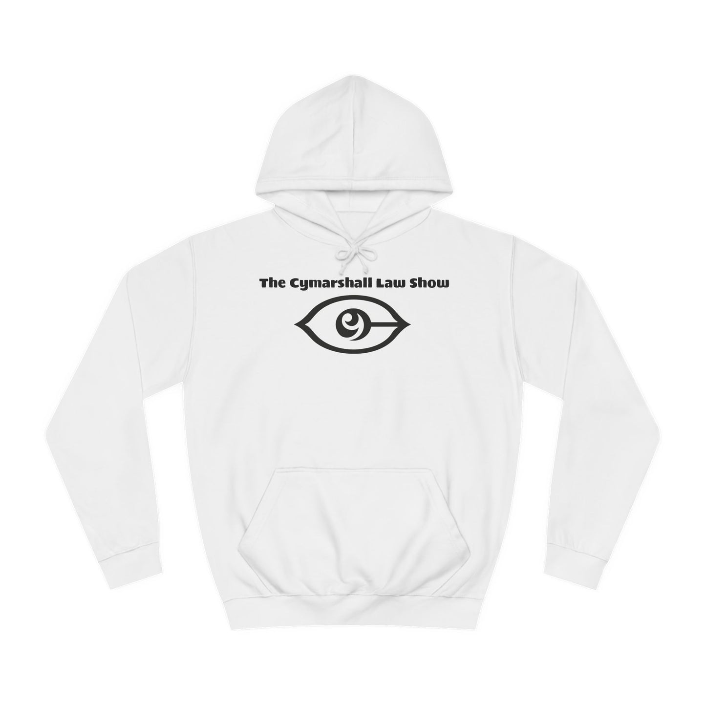 The Cymarshall Law Show - Unisex College Hoodie